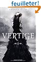 Vertige Tome 2 : Damn�s