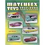 Matchbox Toys 1947-2003: Identification & Value Guide (Matchbox Toys) book cover