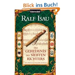 Das Geheimnis des siebten Richters: Ein phantastischer Roman