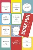 Some Fun: Stories and a Novella
