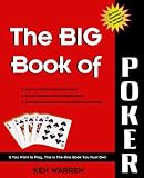 The Big Book of Poker : A big,easy, and fun guide to winning