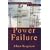 Power Failure: Christianity in the Culture of Technology
