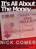 It's All About The Money