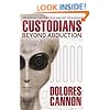 The Custodians: Beyond Abduction