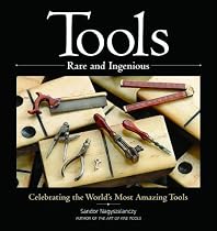 Tools Rare and Ingenious