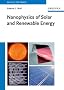 Nanophysics of Solar and Renewable Energy