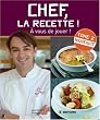 Chef, la recette ! : Tome 2