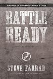 Battle Ready: Prepare to Be Used by God (Bold Man Of God)