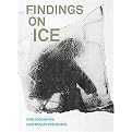 Findings on Ice (Paperback)