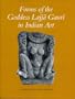 Forms of the Goddess Lajja Gauri in Indian Art (Monographs on the Fine Arts)