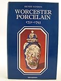 The illustrated guide to Worcester porcelain, 1751-1793