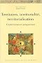 Territoires, territorialit�, territorialisation : Controverses et perspectives
