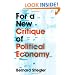 For a New Critique of Political Economy