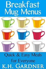 Breakfast Mug Menus: Quick & Easy Meals for Everyone