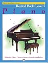 Alfred's Basic Piano Course Recital Book (Alfred's Basic Piano Library)