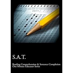 S.A.T. Reading Comprehension & Sentence Completion