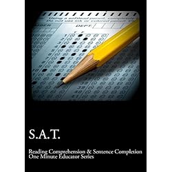 S.A.T. Reading Comprehension & Sentence Completion
