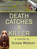 Death Catches A Killer (Lizzie Crenshaw Mysteries)