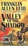 Valley of the Shadow