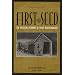 First the Seed: The Political Economy of Plant Biotechnology (Science and Technology in Society)