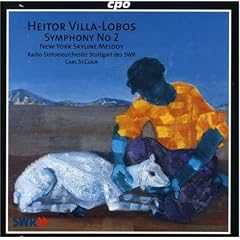 Villa-Lobos: Symphony No. 2; New York Skyline Melody