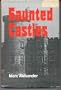 Haunted castles
