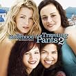 Sisterhood Of The Traveling Pants 2