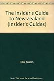 The insider's guide to New Zealand