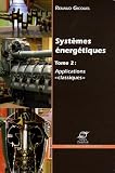 Syst�mes �nerg�tiques : Volume 2, Applications