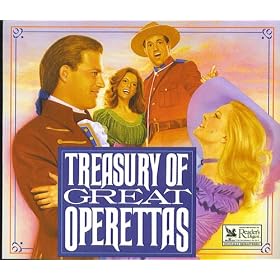 Reader's Digest: Treasury of Great Operettas by Victor Herbert and Rida Johnson Young, Rudolf Frimi and Herbert Stothart, Sigmund Romberg and Dorothy Donnelly, Jerome Kern and Oscar Hammerstein, and Otto Harbach, and Oscar Hammerstein Sigmund Romberg