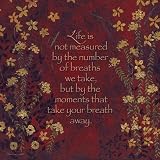 Life Is Not Measured Art Print Poster By Stephanie Marrott, 12  x 12 