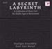 A Secret Labyrinth