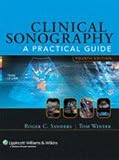 Clinical Sonography: A Practical Guide