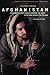Afghanistan: A Military History from Alexander the Great to the War against the Taliban Afghanistan: A Military History from Alexander the Great to the War against the Taliban