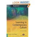 Learning in Contemporary Culture (Perspectives in Education Studies)