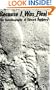 Because I Was Flesh: The Autobiography of Edward Dahlberg