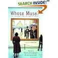 Whose Muse?: Art Museums and the Public Trust