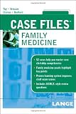 Case Files Family Medicine Case Files)