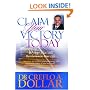 Claim Your Victory Today: 10 Steps That Will Revolutionize Your Life