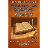 Teacher's Edition Biblical Studies ~ Michael Findley