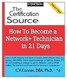 51%2BXz6wf7WL. SL160  internet home business: How To Become A Network+ Technician In 21 Days