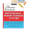 How To Become A Network+ Technician In 21 Days