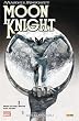Marvel Knights Moon Knight, Tome 2 : Bas les masques !