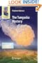 The Tunguska Mystery (Astronomers' Universe)