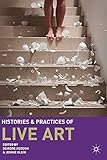 Histories and practices of live art