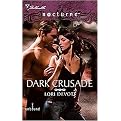 Dark Crusade (Silhouette Nocturne Series) (Paperback)