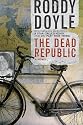 The Dead Republic: A Novel