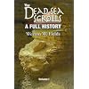 The Dead Sea Scrolls: A Full History