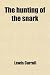 The hunting of the snark
