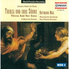 Rolle, J.H.: Thirza and Her Sons [Opera]